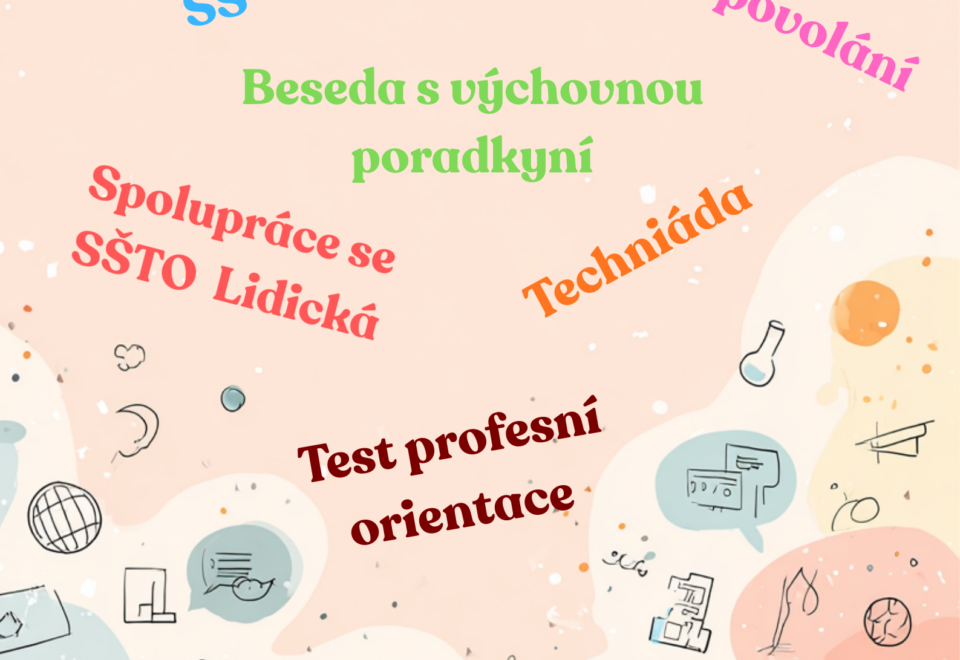 Deváťáci poznávají svět středních škol